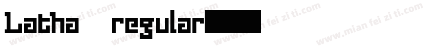 Latha regular字体转换